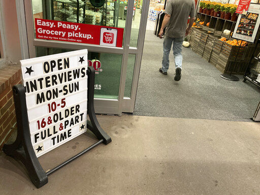 A Sioux Falls, S.D., Hy-Vee advertises for applicants at its store last week.    PHOTO CREDIT: David Zalubowski
