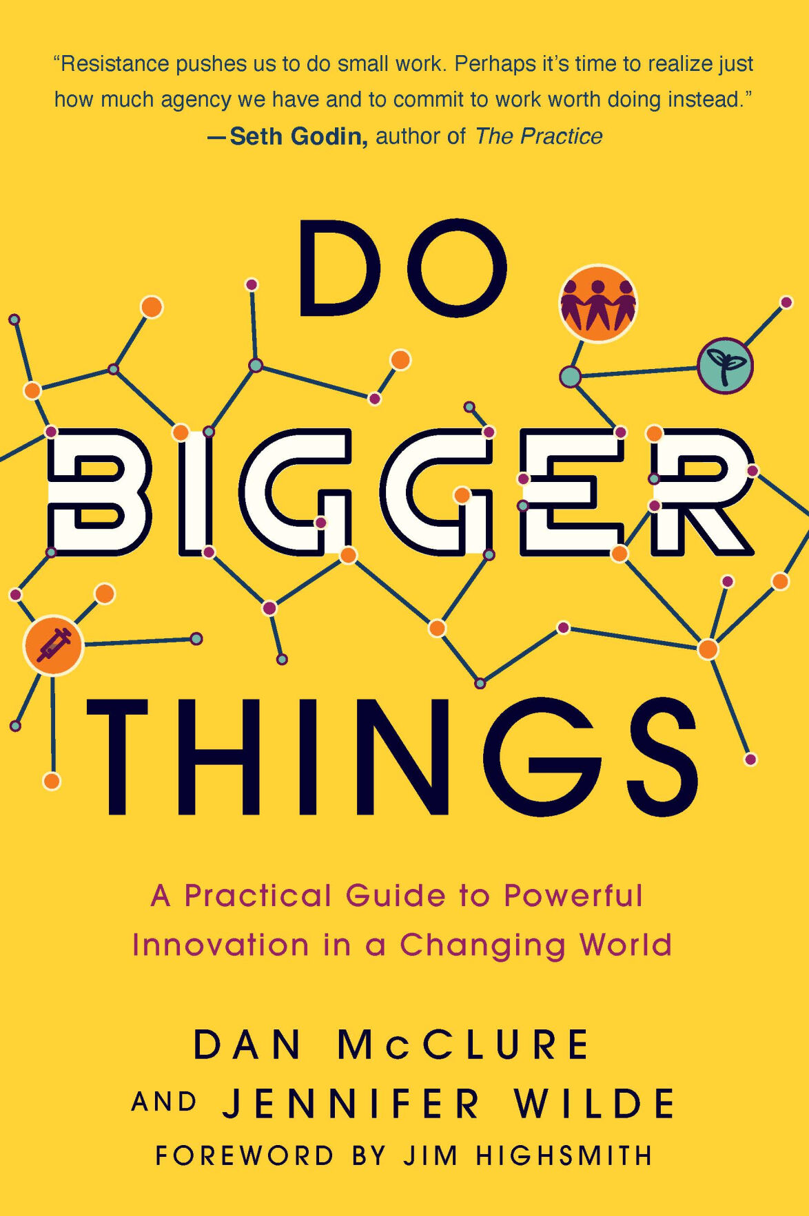 <p>Do Bigger Things by Dan McClure and Jennifer Wilde (Graphic: Business Wire)</p>   PHOTO CREDIT: Business Wire